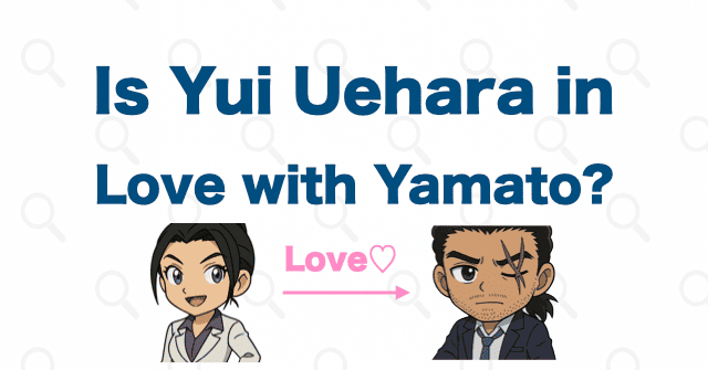 Yui Uehara Has Loved Kansuke Yamato Since Childhood