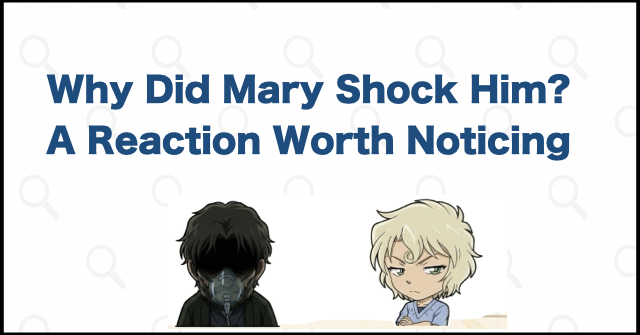 Why Was He Shocked to See Mary?