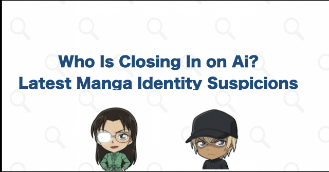 Characters Closing In on Ai's Identity in the Latest Manga