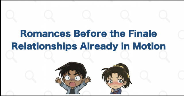 Romances and Relationships Already Moving Before the Finale