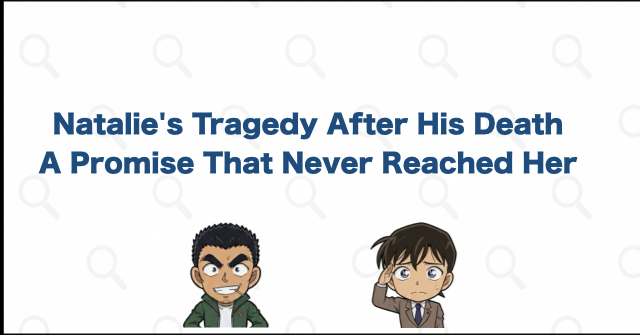 Tragedy Struck Natalie After Wataru Date's Death
