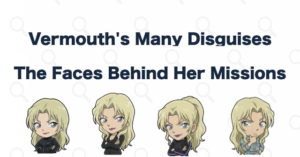 Vermouth's Disguises Explained: Dr. Araide, Tsutomu Akai, Yusaku Kudo, and More | Case Closed