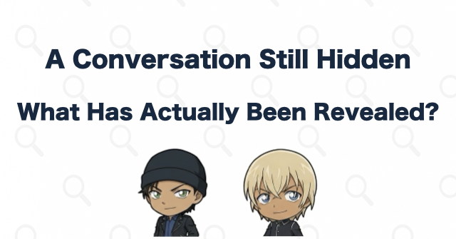 The Full Conversation Has Not Been Revealed