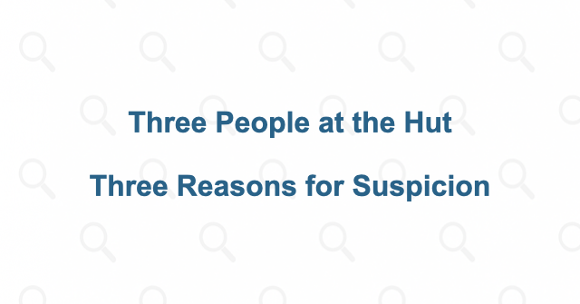 The refuge brings three suspicious people together