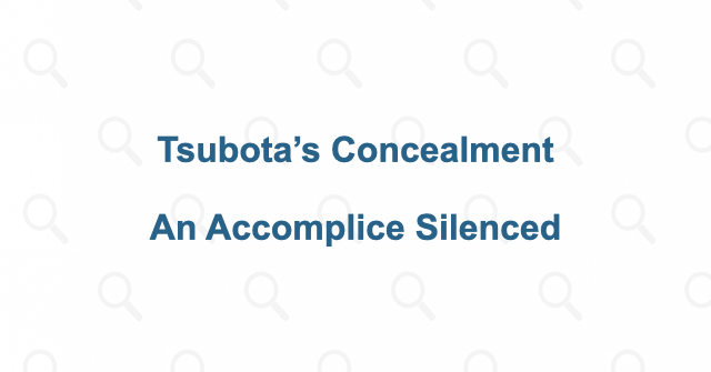 Why Tsubota turns his accomplice into a victim