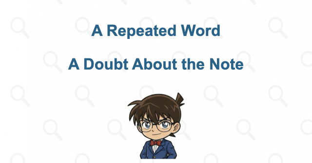 A repeated misuse of a word challenges the suicide note
