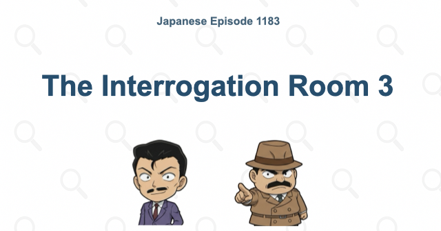 Detective Conan Episode 1183: The Interrogation Room 3