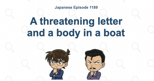 A threatening letter and a body in a boat