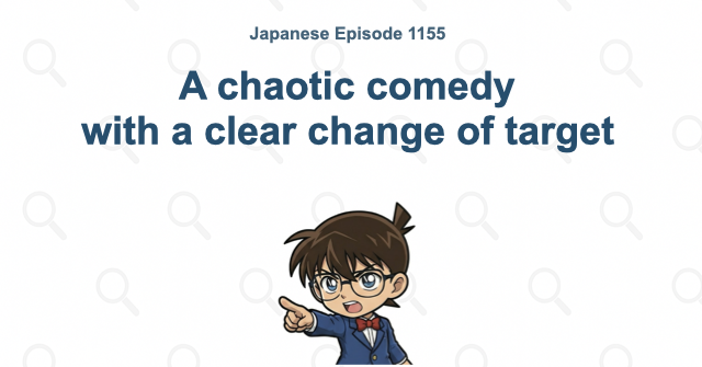 A chaotic comedy with a clear change of target