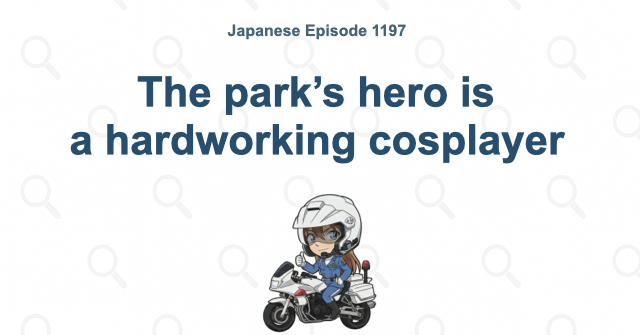 The park’s hero is a hardworking cosplayer