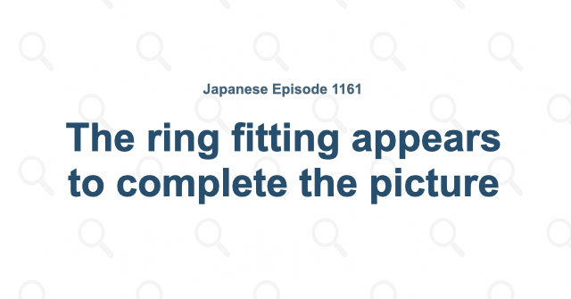 The ring fitting appears to complete the picture