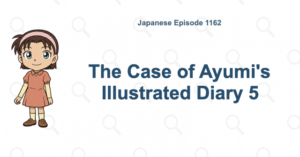 Detective Conan Episode 1162: The Case of Ayumi's Illustrated Diary 5