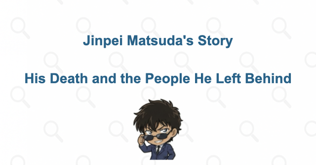 Jinpei Matsuda Explained: His Death, the Bomber, and the People He Left Behind