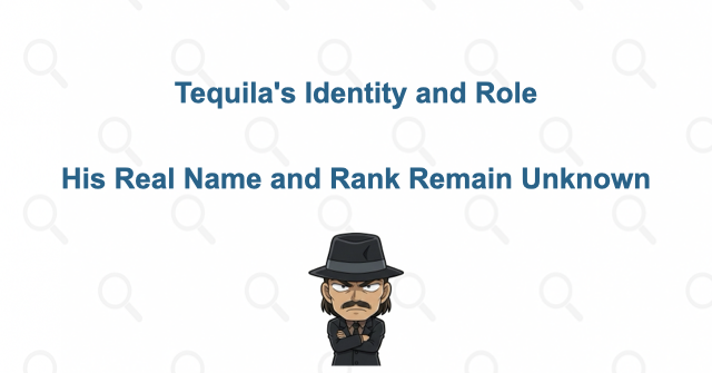 Who is Tequila?