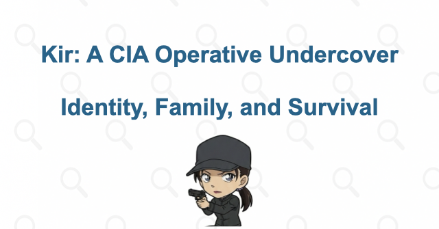 Who Is Kir in Detective Conan? Her CIA Identity, Akai, and Survival