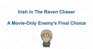 Who Is Irish in Detective Conan? His Identity, Plan, and Death