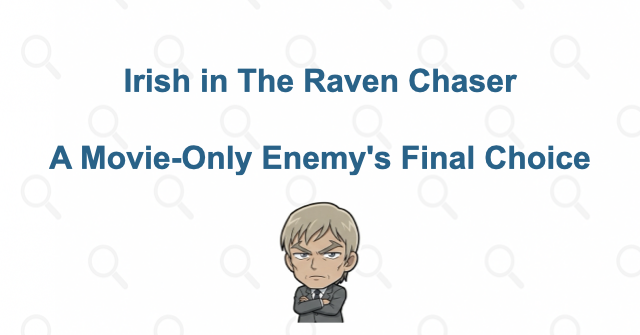 Who Is Irish in Detective Conan? His Identity, Plan, and Death