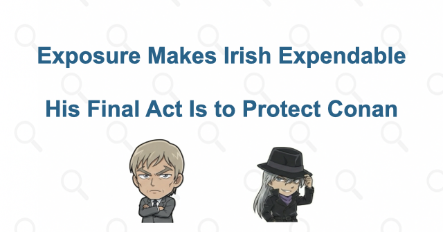 Why does the Organization kill Irish?