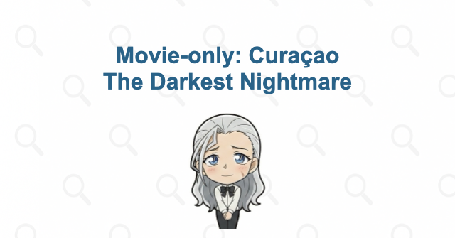 Curaçao in The Darkest Nightmare