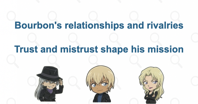 Bourbon's most important relationships