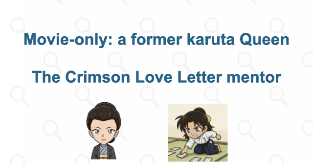 The Crimson Love Letter: a movie-only karuta mentor