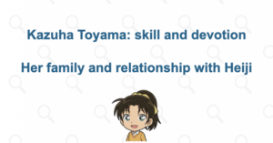 Kazuha Toyama Explained: Her Strengths, Family, and Relationship with Heiji | Case Closed