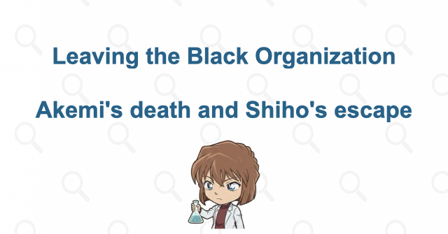 Why did Sherry leave the Black Organization?