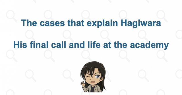 The episodes that explain his character