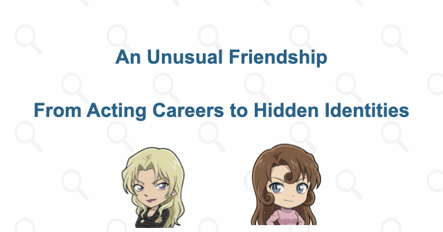 Vermouth and Yukiko's relationship at a glance