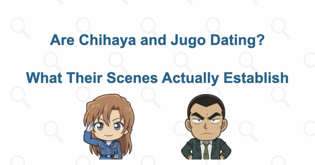 Are Chihaya Hagiwara and Jugo Yokomizo Dating?
